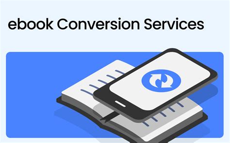 10 Best Ebook Conversion Services for Hassle-Free Publishing
