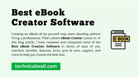 The Top 10 Best Ebook Creators for Creating Stunning Digital Books