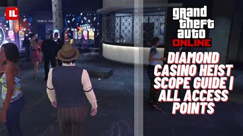 best entrance and exit for casino heist