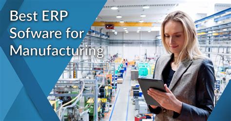 best erp software for manufacturers