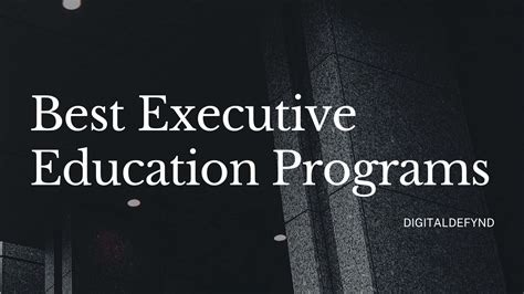 best executive education programs 2023