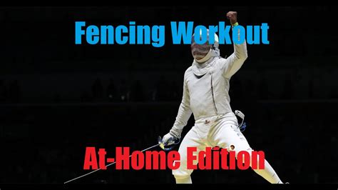 Best Fencing Workouts