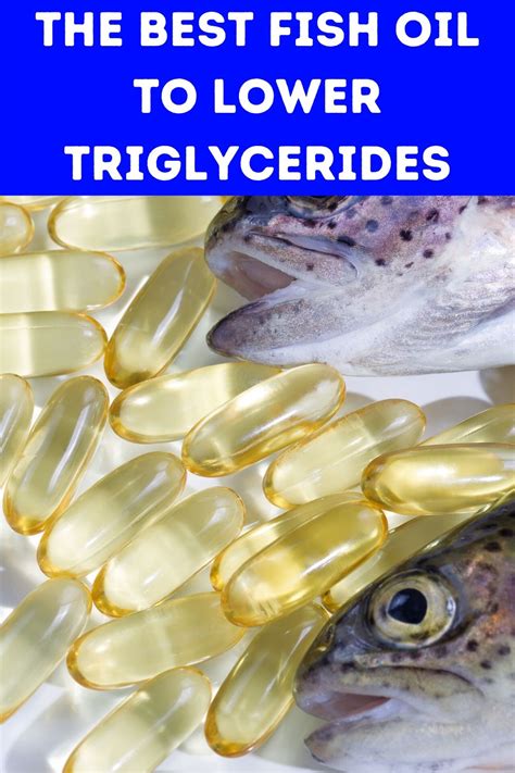 best fish oil to reduce triglycerides