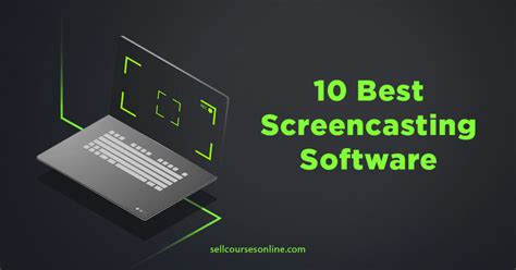 Best Free Screencasting Tools