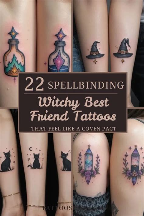 Best Friend Tattoos Witchy