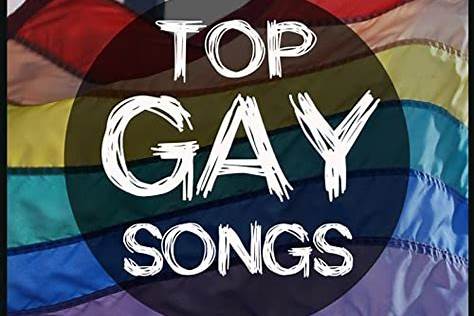 BEST GAY ANTHEM SONGS