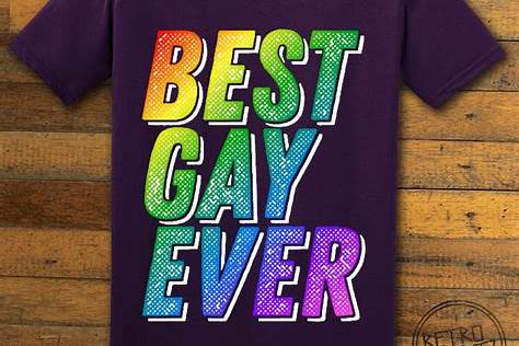 BEST GAY EVER