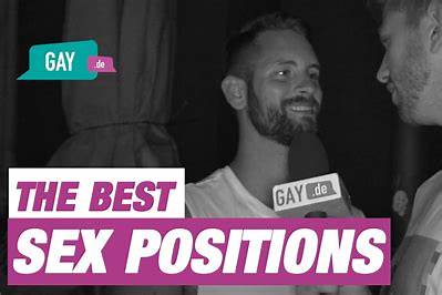 BEST GAY POSITION
