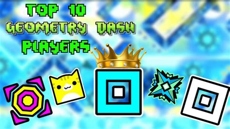 Best Geometry Dash Player List