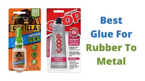 Best Glue To Hold Rubber To Metal