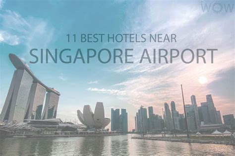 best hotels near singapore airport