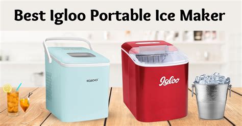 Best Igloo Ice Maker