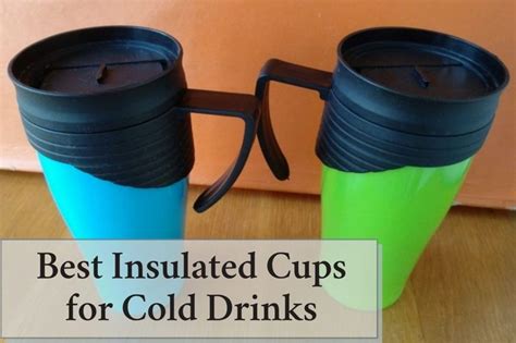 Best Insulated Cold Cups