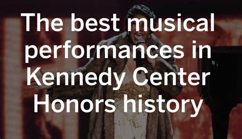 best kennedy center performances of all time