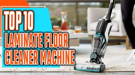 Best Laminate Cleaning Machine