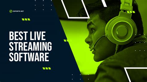 best live streaming software for gaming