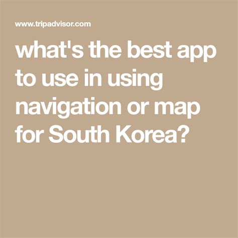 best maps app for south korea