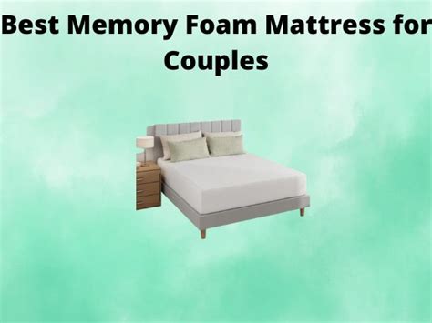 Best Memory Foam For Couples