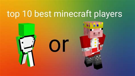 Best Minecraft Players