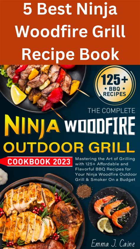 best ninja woodfire grill cookbook