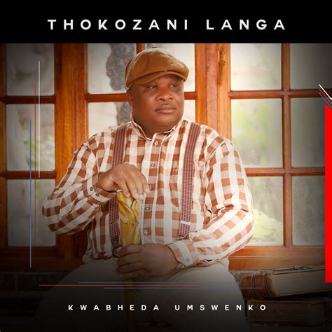 best of thokozani langa