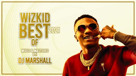 best of wizkid songs