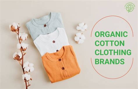 Best Organic Cotton Clothing