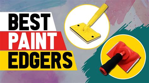 Best Paint Edgers