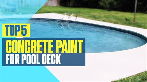 Best Paint For Cement Pool Deck