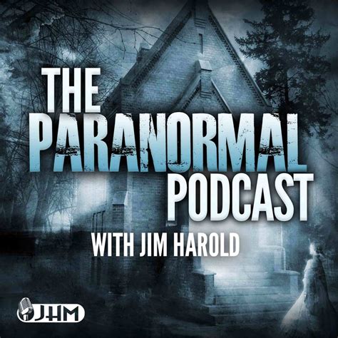 best paranormal story podcast