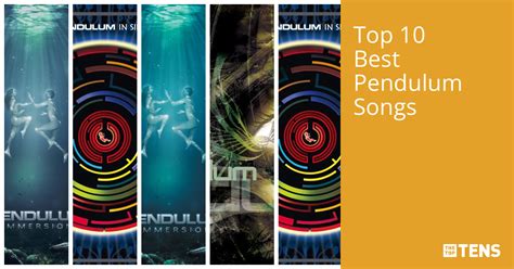 Best Pendulum Songs