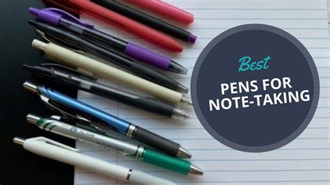 Best Pens For Writing Notes