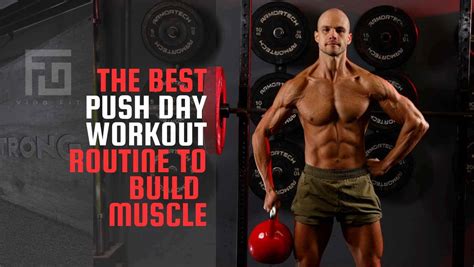 Best Push Day For Strength