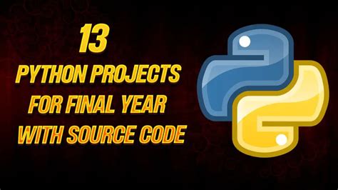 best python projects for final year students with source code