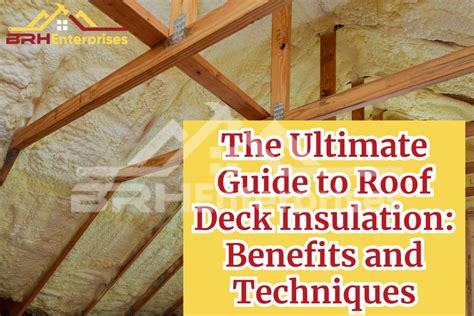 Best Roof Deck Insulation