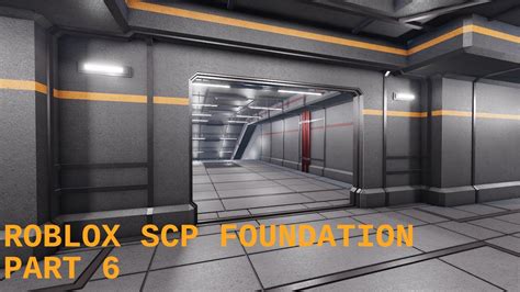 best scp foundation map roblox