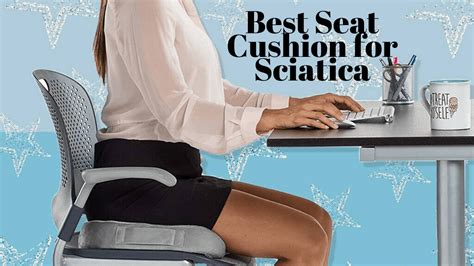 Best Seating For Sciatica