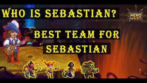 best sebastian team hero wars