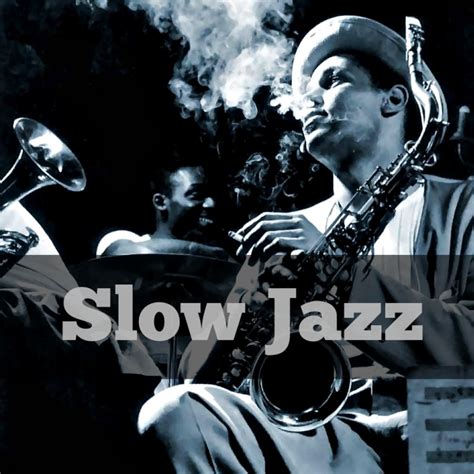 best slow jazz songs