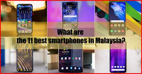 best smartphone in malaysia