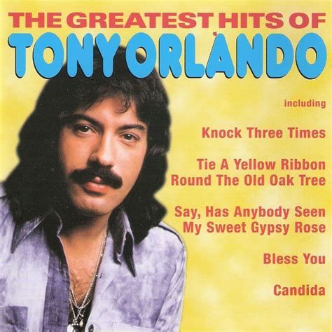 best songs by tony orlando