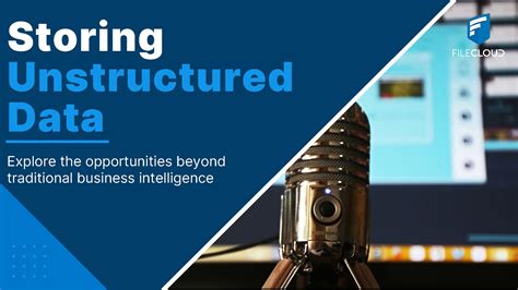 Best Storage For Unstructured Data