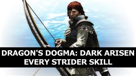 best strider skills dragon's dogma