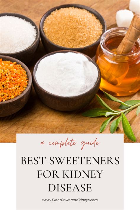 best sweetener for kidney disease