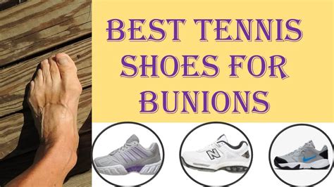 best tennis shoes for bunion pain