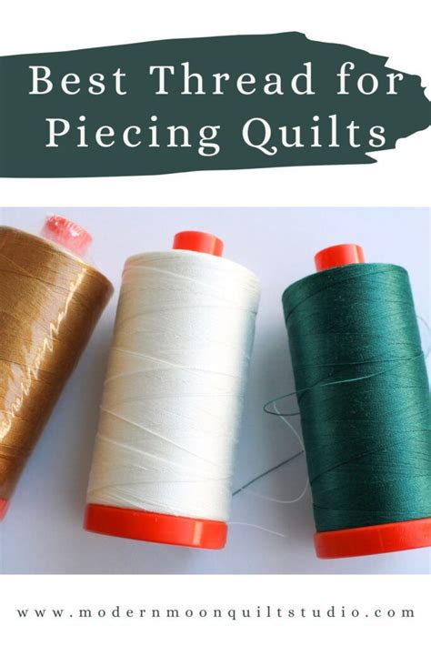 Best Thread For Quilts