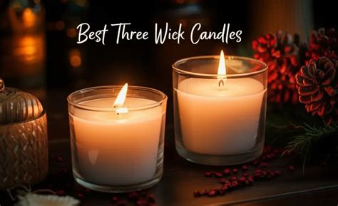 Best Three Wick Candles