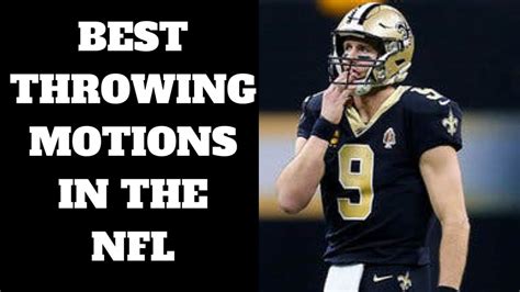 Best Throwing Motion In Nfl