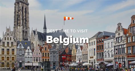 best time of year to visit belgium