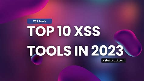 Best Tool For Xss Testing